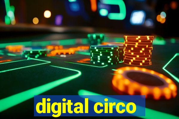 digital circo